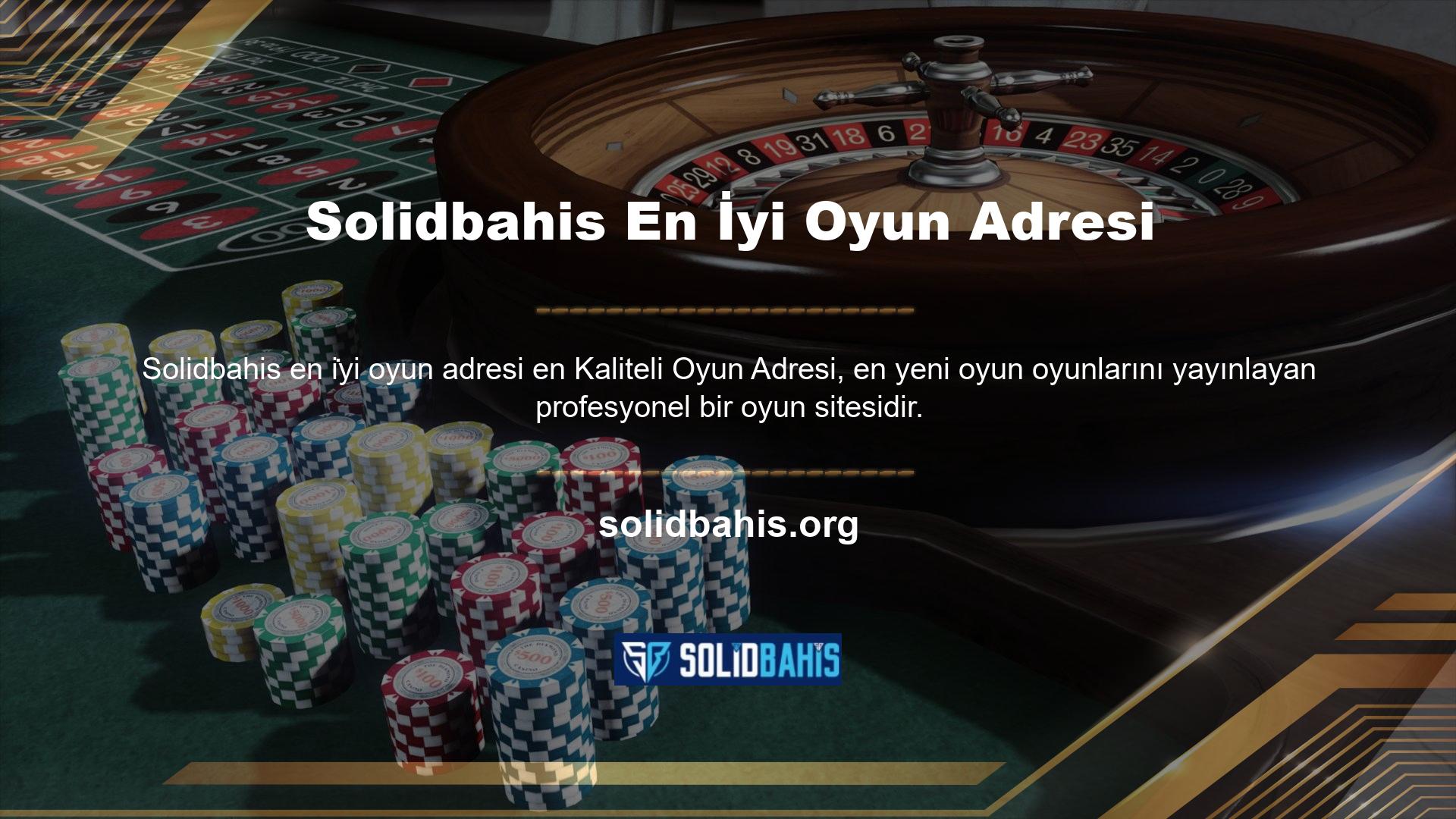 Solidbahis Online uzun yıllardır oldukça kaliteli hizmet vermekte ve bahis adresleri alanındaki tüm yenilikleri, tecrübeleri ve anlayışları yakından takip etmektedir